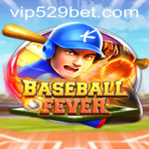 Discover the Exciting World of BaseballFever with 529bet