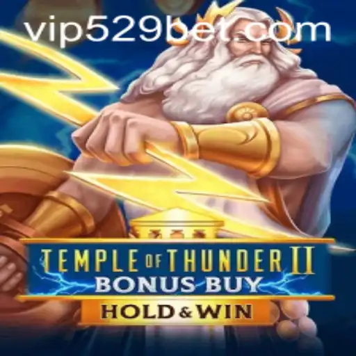 TempleofThunderIIBonusBuy: Unleashing the Power of the Storm in the World of Online Gaming