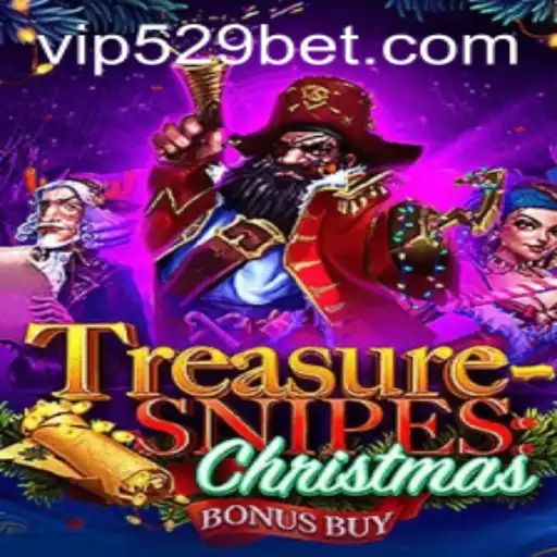 Exploring the Magic of TreasuresnipesChristmas: A Festive Gaming Adventure with 529bet